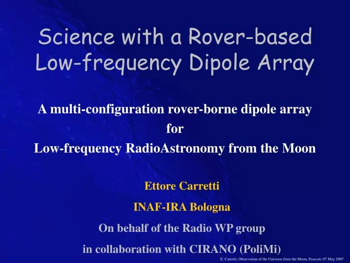 science with a rover based low frequency dipole array
