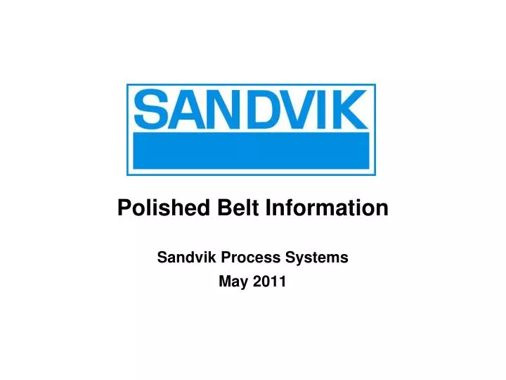 polished belt information