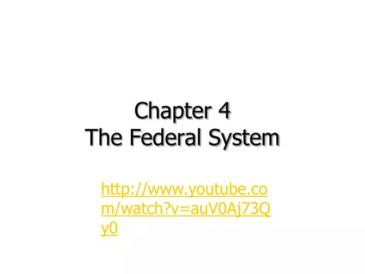 chapter 4 the federal system