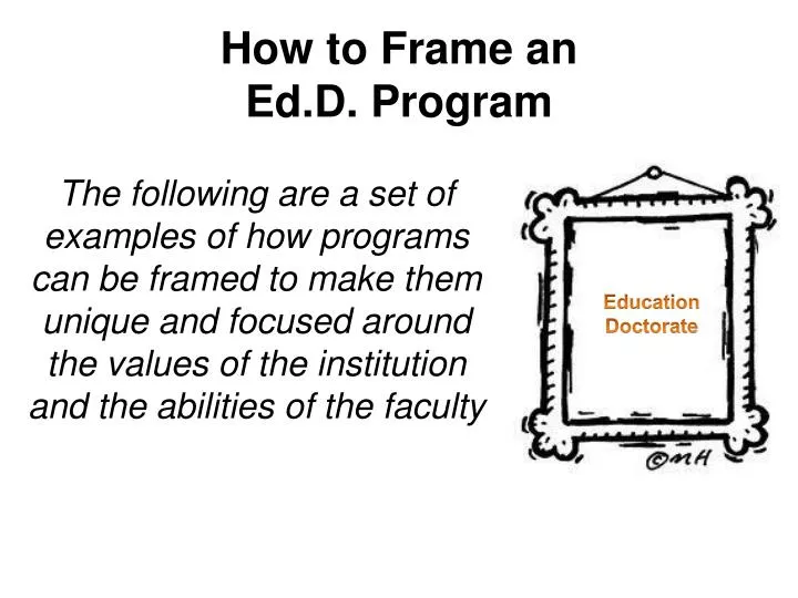 how to frame an ed d program