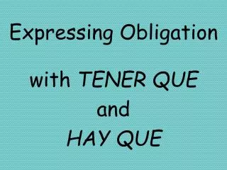 expressing obligation
