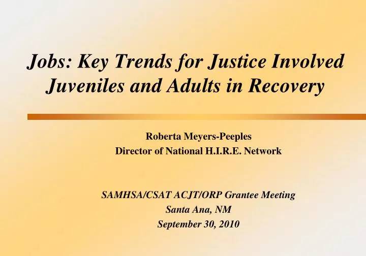 jobs key trends for justice involved juveniles and adults in recovery
