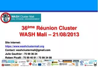 36 ème Réunion Cluster WASH Mali – 21/08/2013