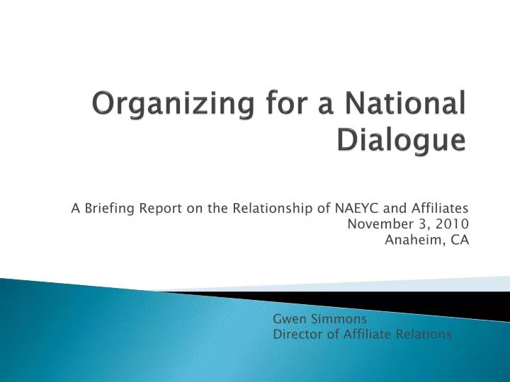 organizing for a national dialogue