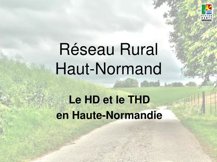 r seau rural haut normand