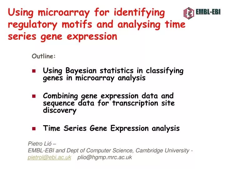 using microarray for identifying regulatory motifs and analysing time series gene expression