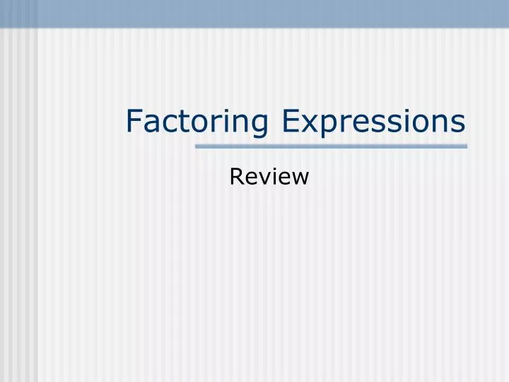 factoring expressions