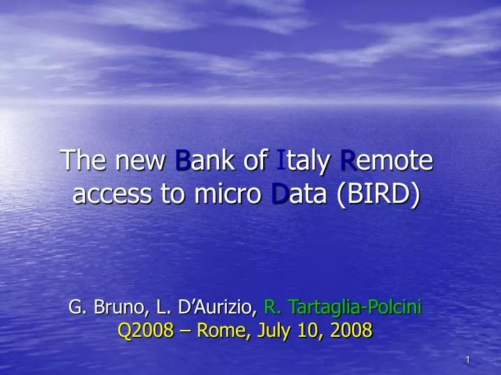 the new b ank of i taly r emote access to micro d ata bird