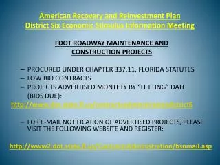 American Recovery and Reinvestment Plan District Six Economic Stimulus Information Meeting