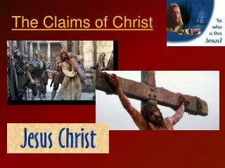 The Claims of Christ