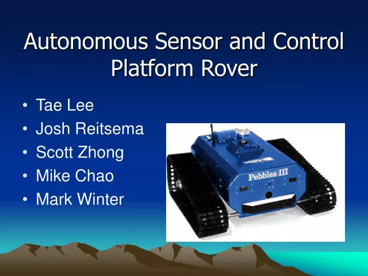autonomous sensor and control platform rover