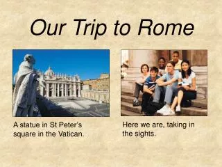 Our Trip to Rome