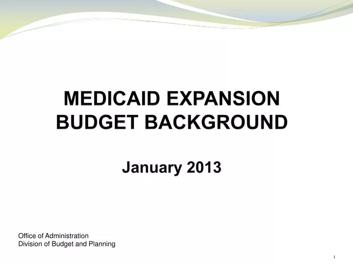 medicaid expansion budget background january 2013