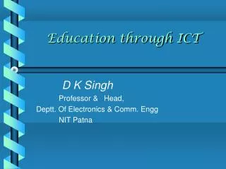 Education through ICT