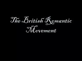 the british romantic movement