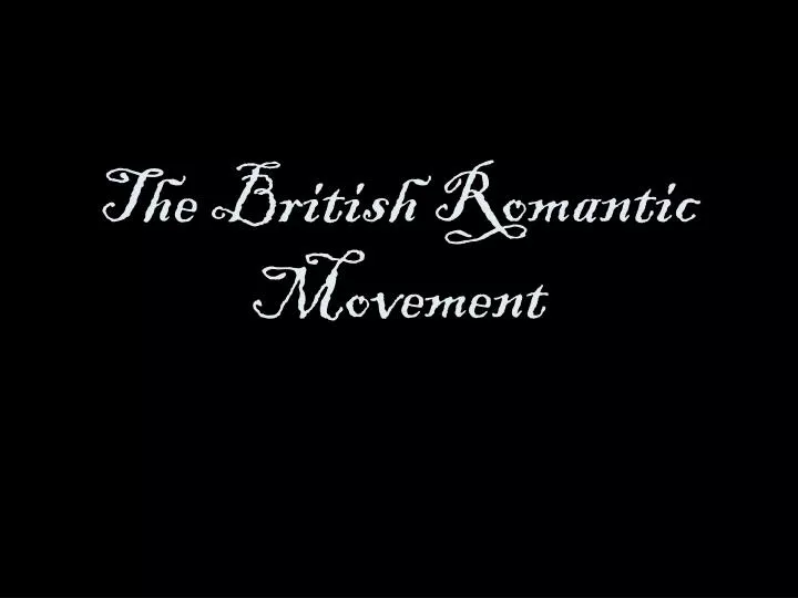 the british romantic movement