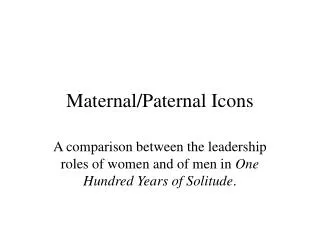 Maternal/Paternal Icons