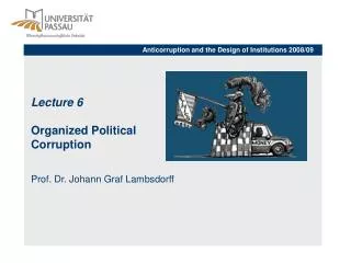 Lecture 6 Organized Political Corruption