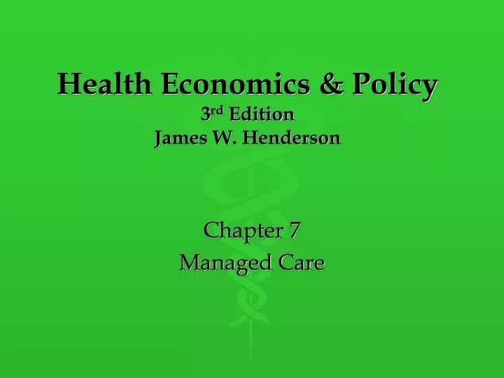 health economics policy 3 rd edition james w henderson