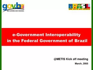 e-Government Interoperability in the Federal Government of Brazil