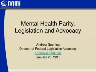 Mental Health Parity, Legislation and Advocacy