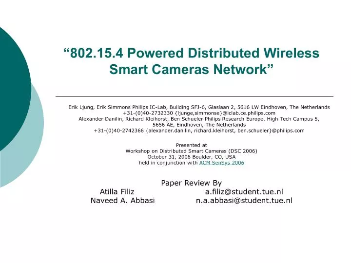 802 15 4 powered distributed wireless smart cameras network