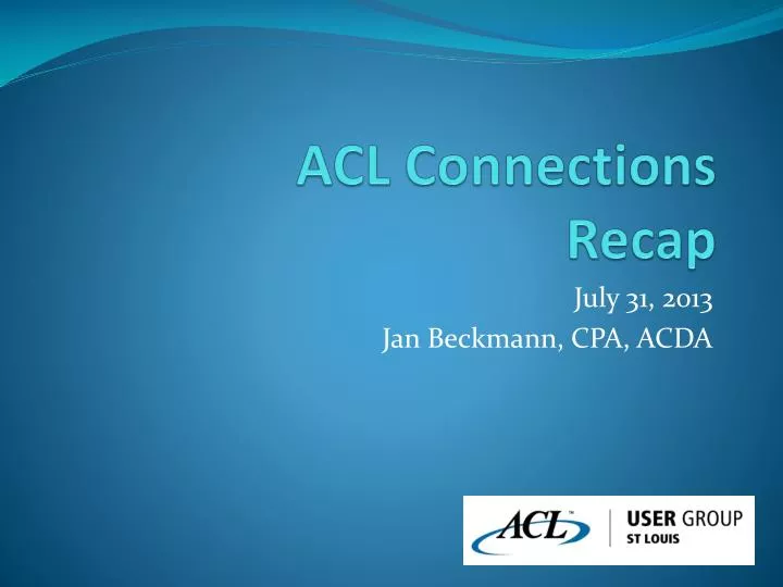 acl connections recap