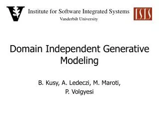 Domain Independent Generative Modeling