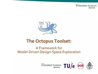 The Octopus Toolset: