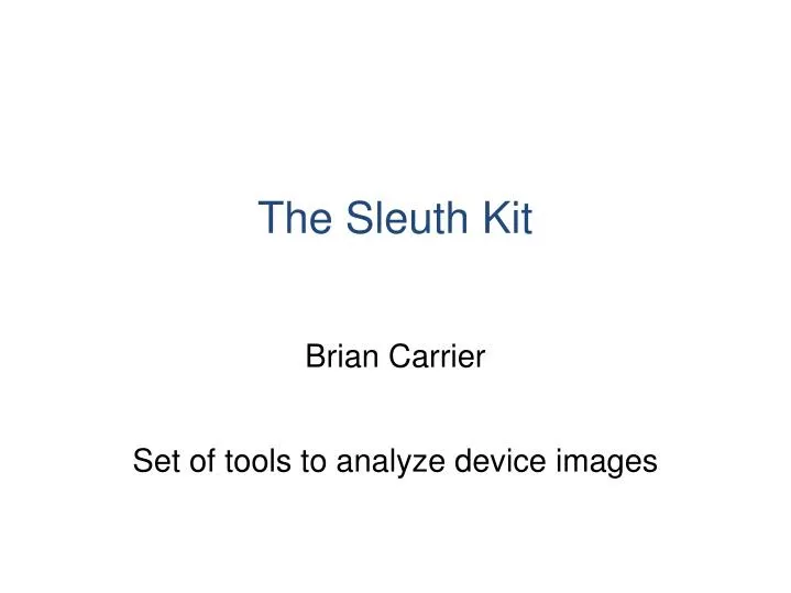 the sleuth kit