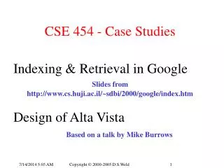 CSE 454 - Case Studies