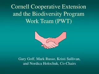 Cornell Cooperative Extension and the Biodiversity Program Work Team (PWT)