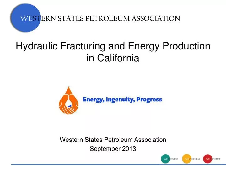 hydraulic fracturing and energy production in california