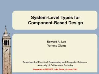 System-Level Types for Component-Based Design