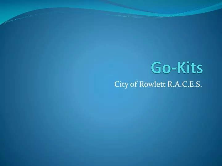 go kits