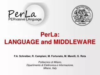 PerLa: LANGUAGE and MIDDLEWARE