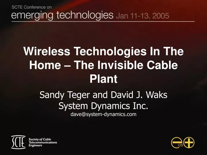 wireless technologies in the home the invisible cable plant