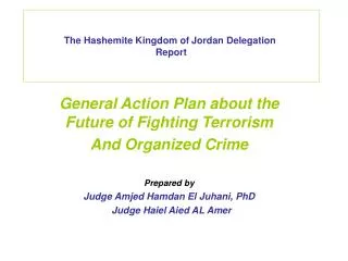 The Hashemite Kingdom of Jordan Delegation Report