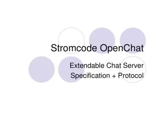 stromcode openchat