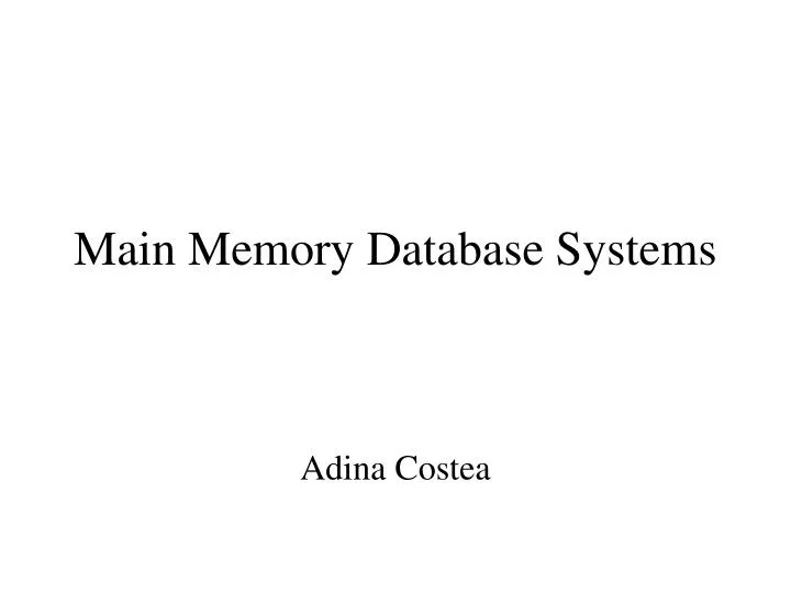 main memory database systems