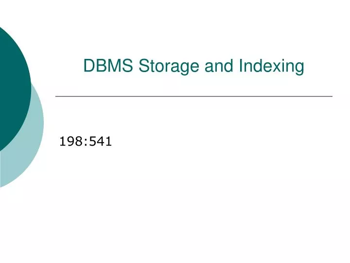 dbms storage and indexing