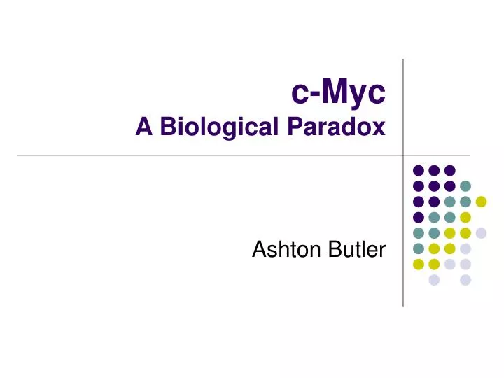 c myc a biological paradox