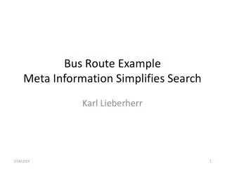 Bus Route Example Meta Information Simplifies Search
