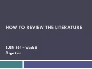 How To review the literature
