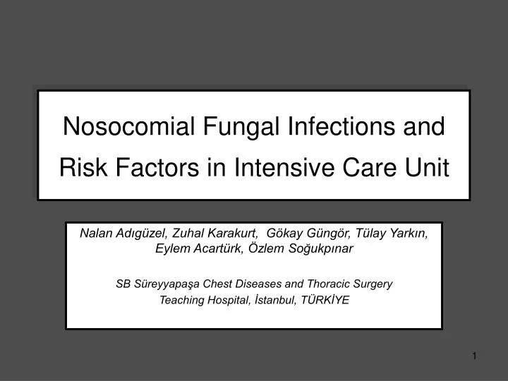 nosocomial fungal infections and risk factors in intensive care unit