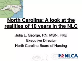 North Carolina: A look at the realities of 10 years in the NLC