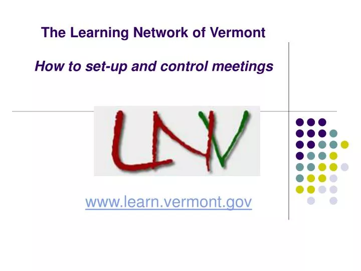 the learning network of vermont how to set up and control meetings
