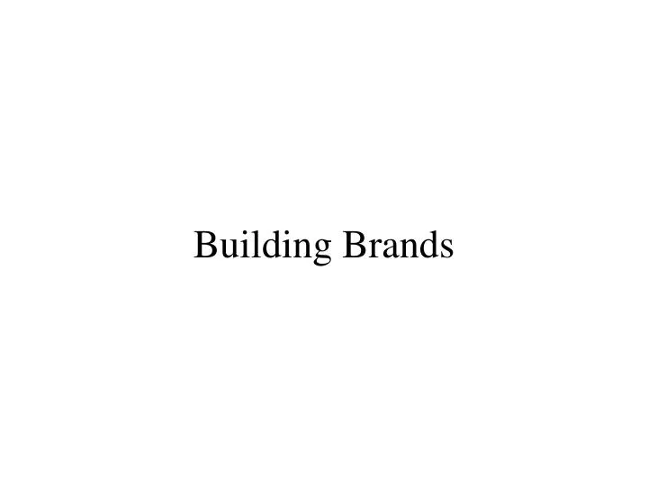 building brands