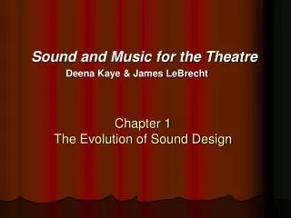 Chapter 1 The Evolution of Sound Design