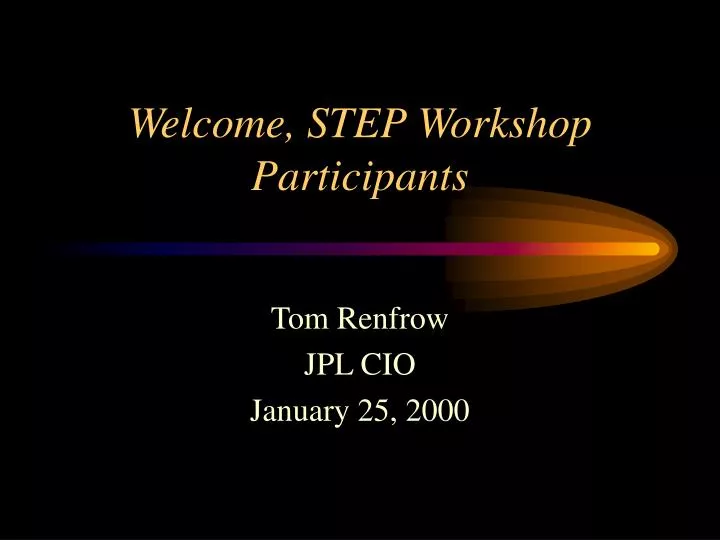welcome step workshop participants